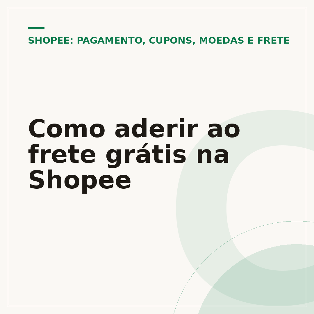 Como aderir ao frete grátis na Shopee