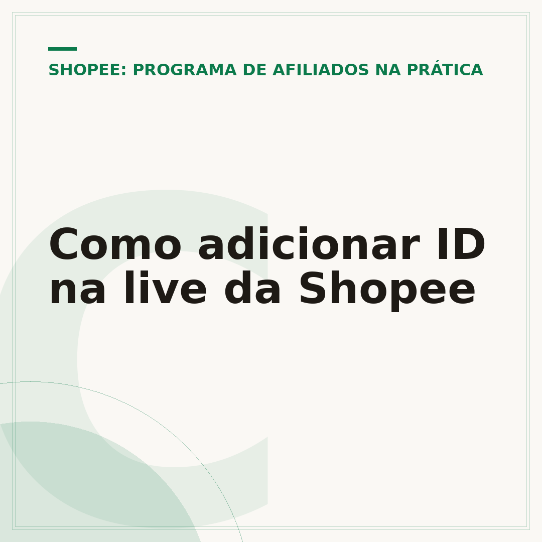 Como adicionar ID na live da Shopee