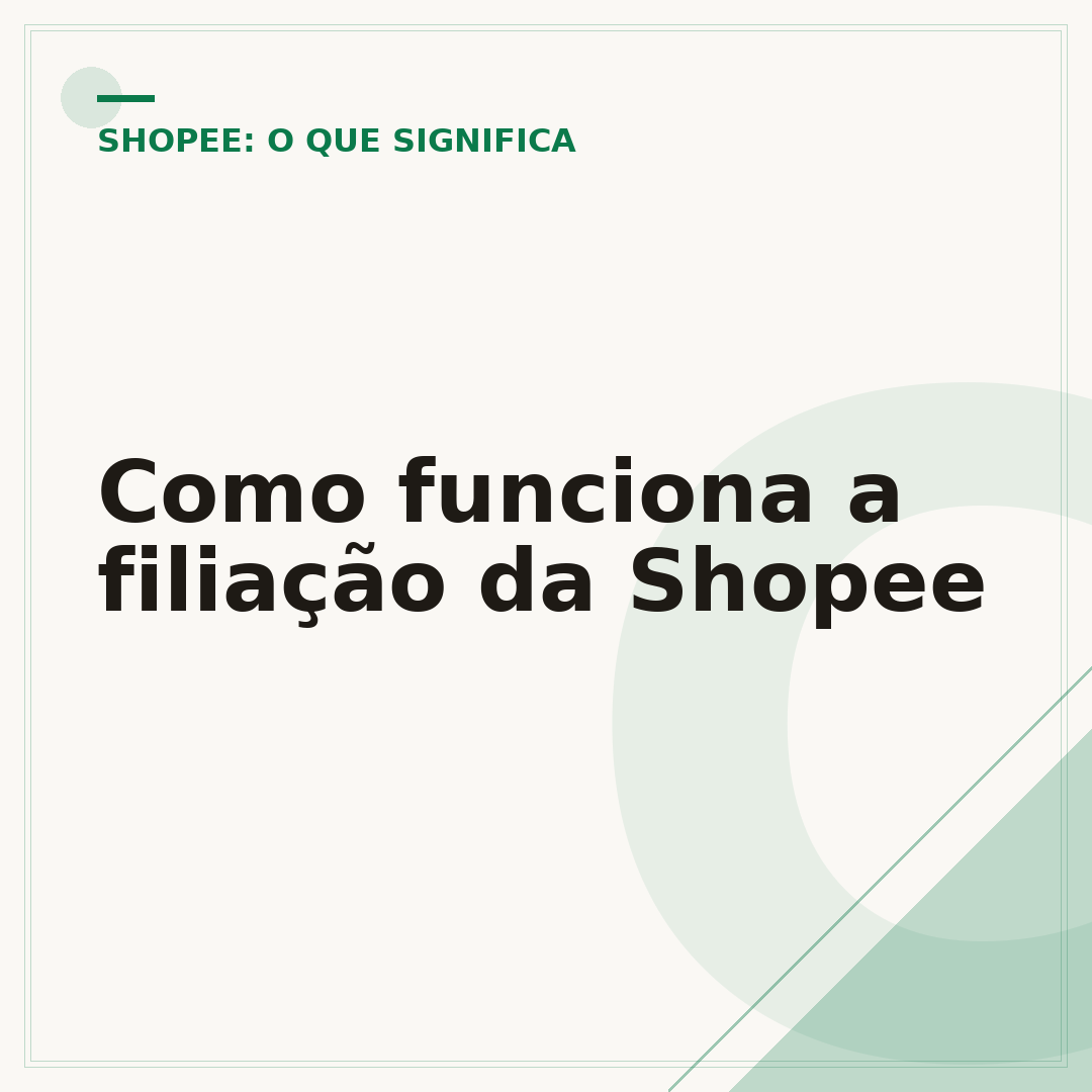 Como funciona a filiação da Shopee