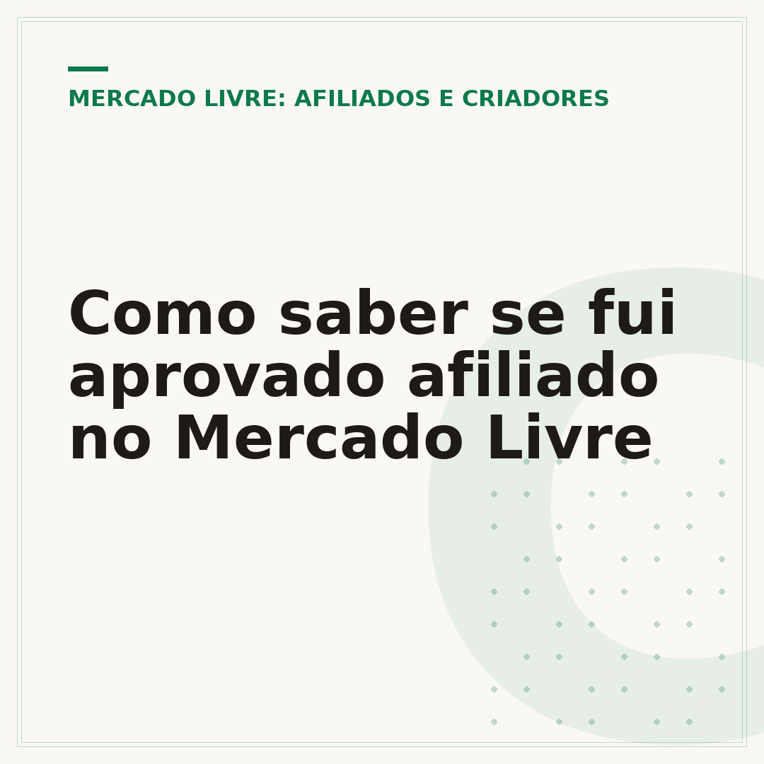 Como saber se fui aprovado afiliado no Mercado Livre