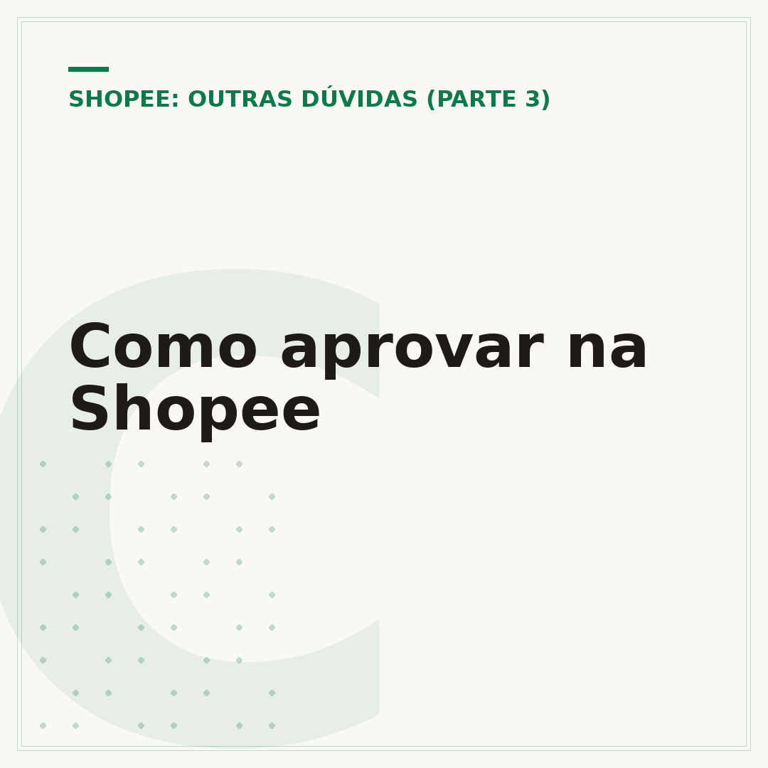 Como aprovar na Shopee