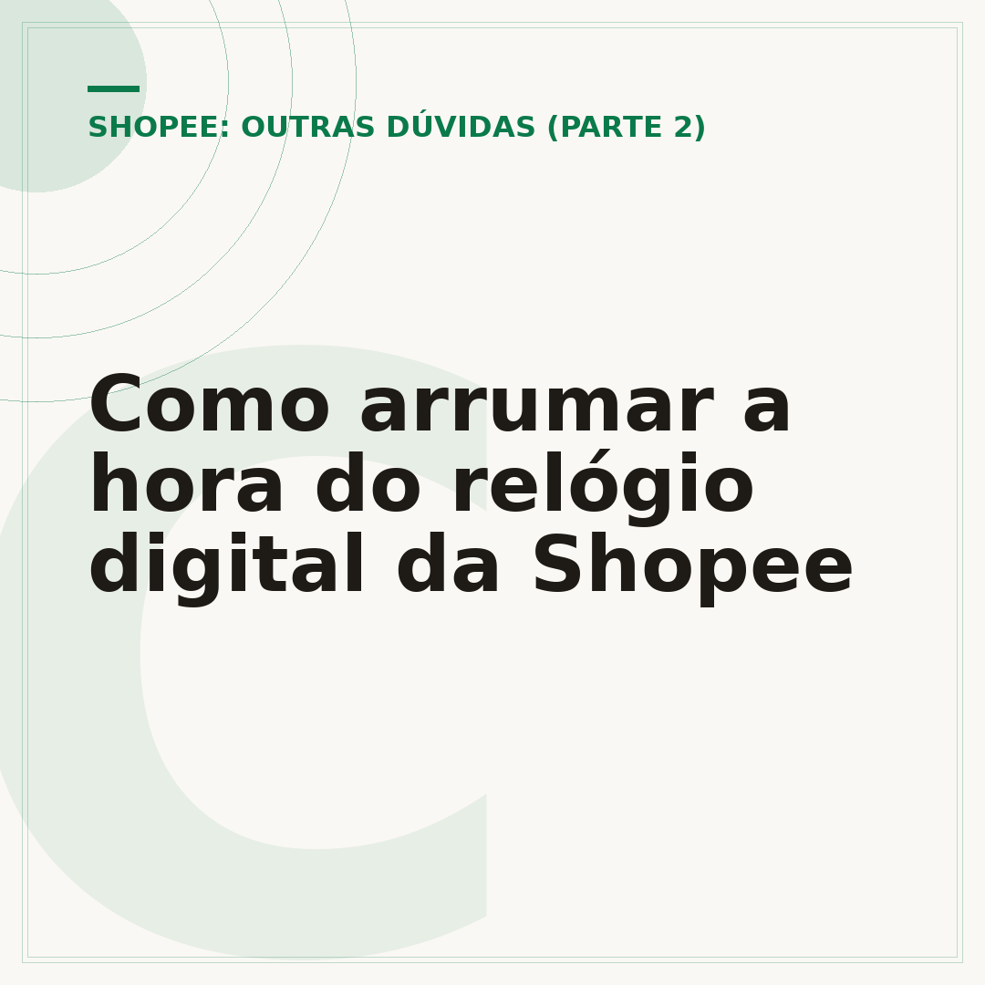 Como arrumar a hora do relógio digital da Shopee