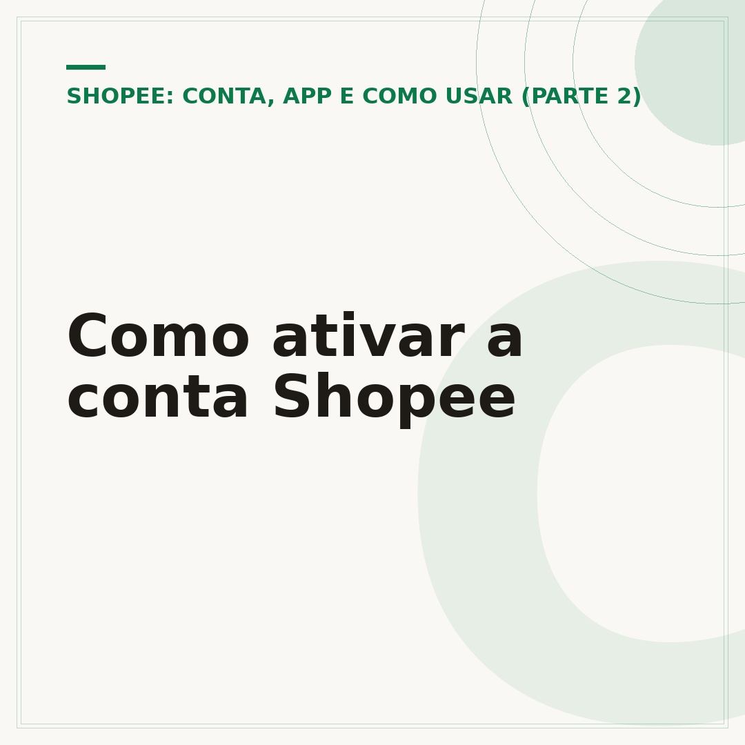 Como ativar a conta Shopee