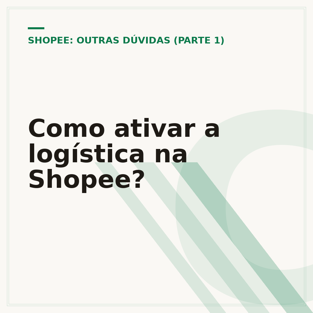 Como ativar a logística na Shopee?