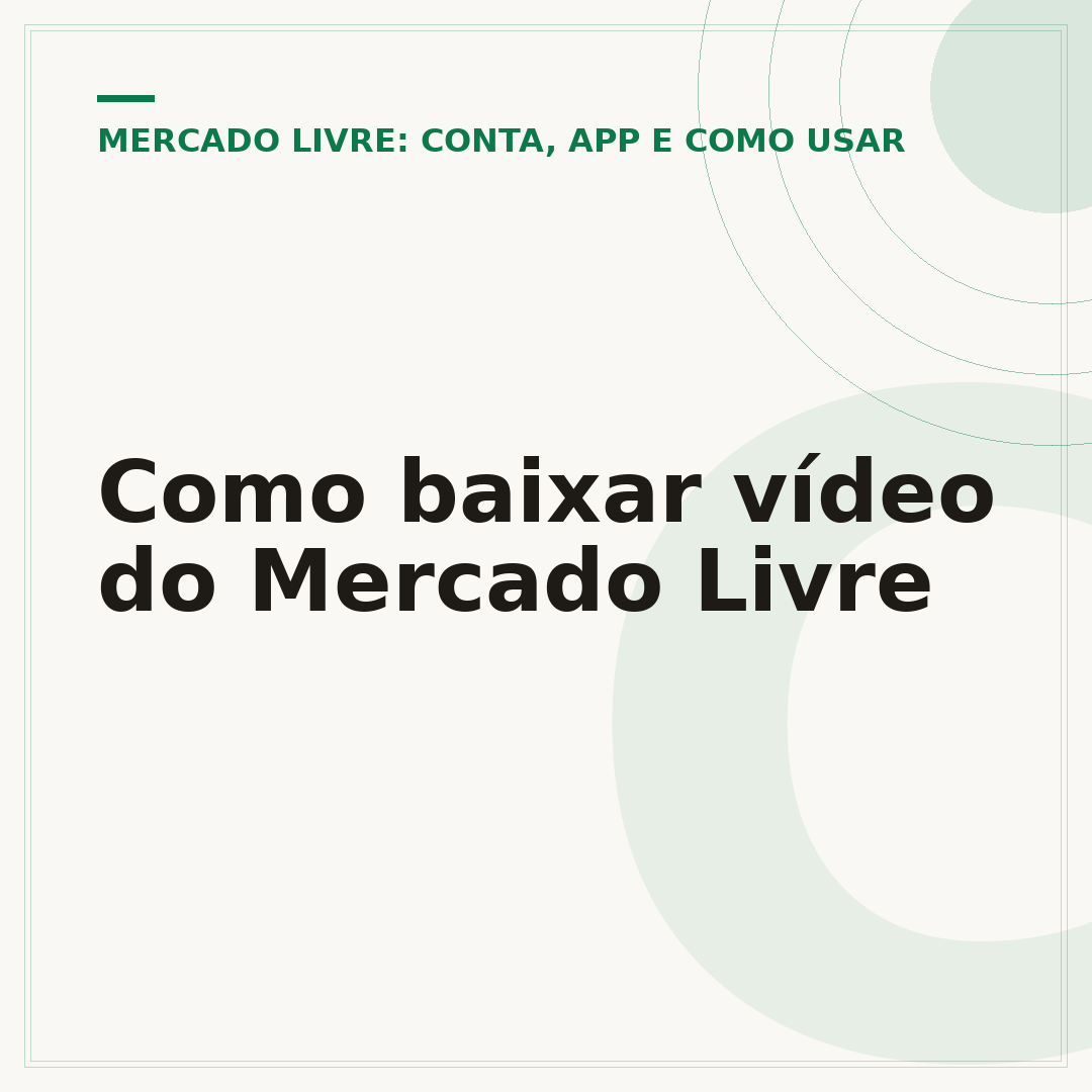 Como baixar vídeo do Mercado Livre