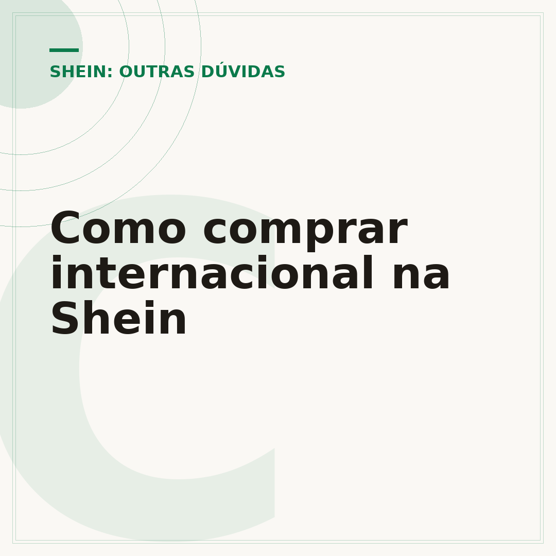 Como comprar internacional na Shein