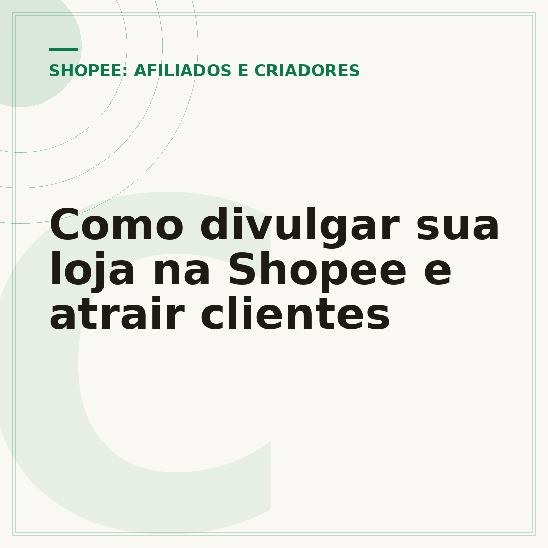 Como divulgar sua loja na Shopee e atrair clientes
