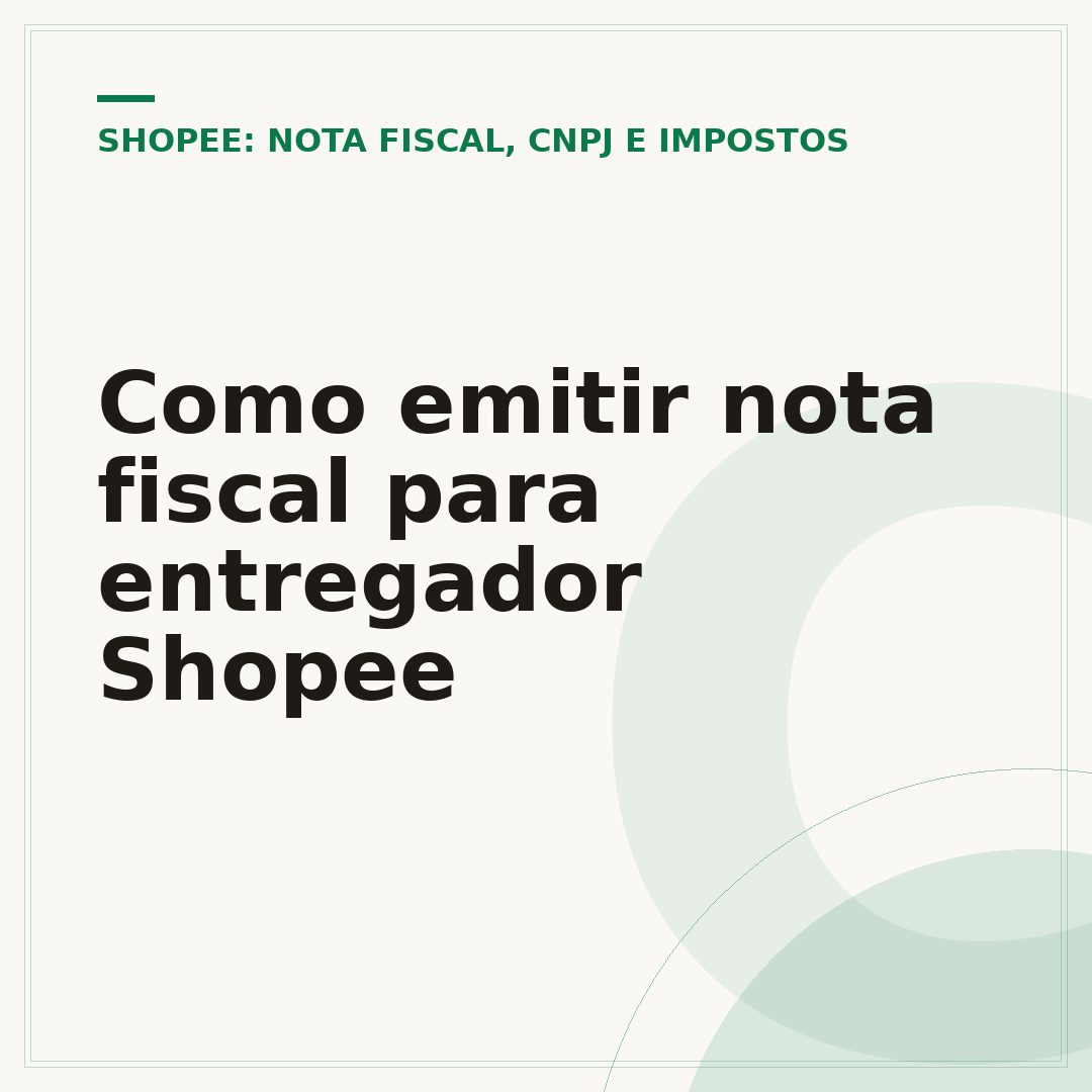 Como emitir nota fiscal para entregador Shopee