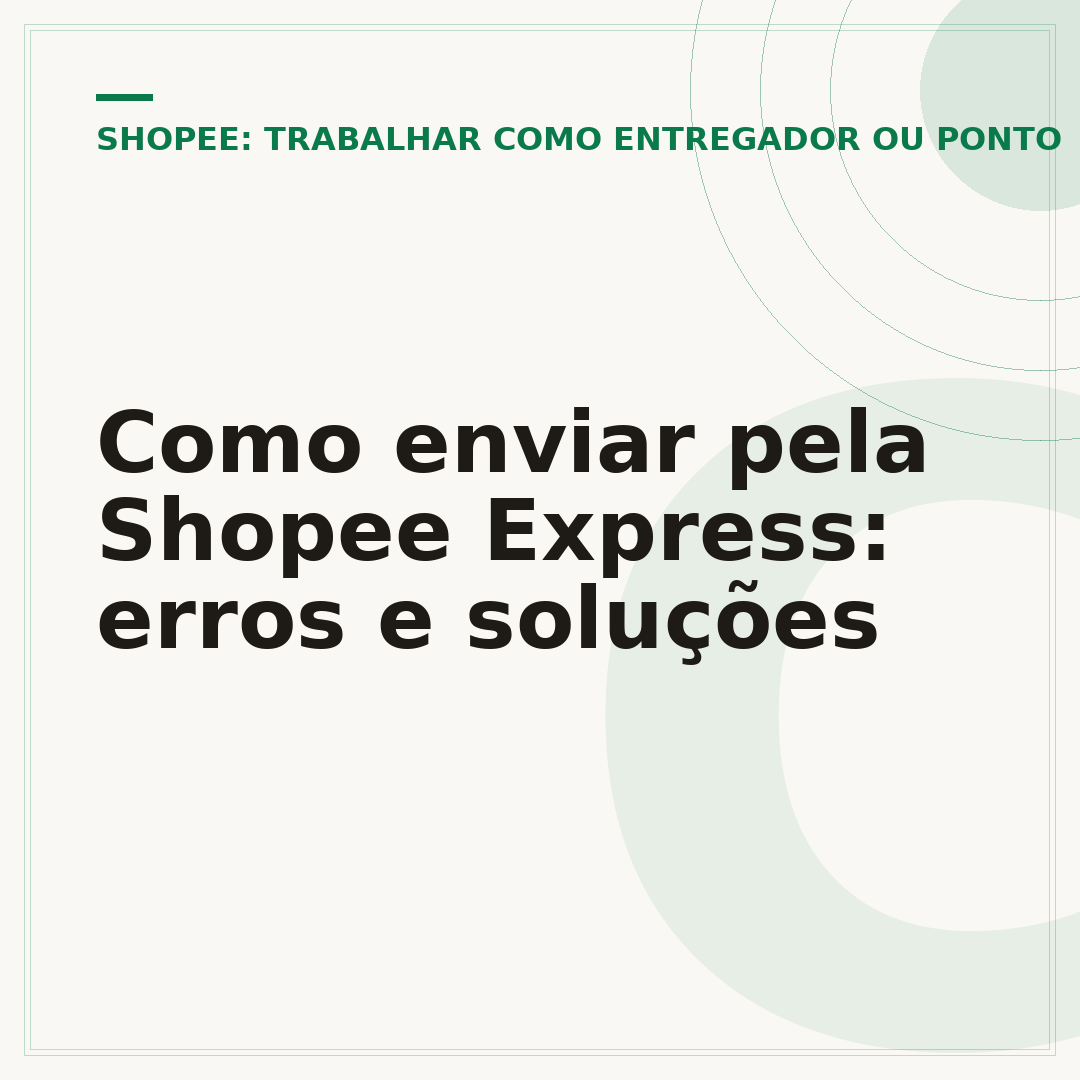 Como enviar pela Shopee Express: erros e soluções