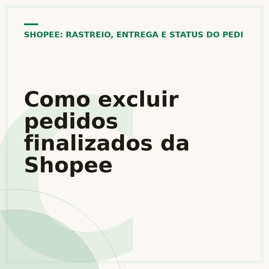 Como excluir pedidos finalizados da Shopee