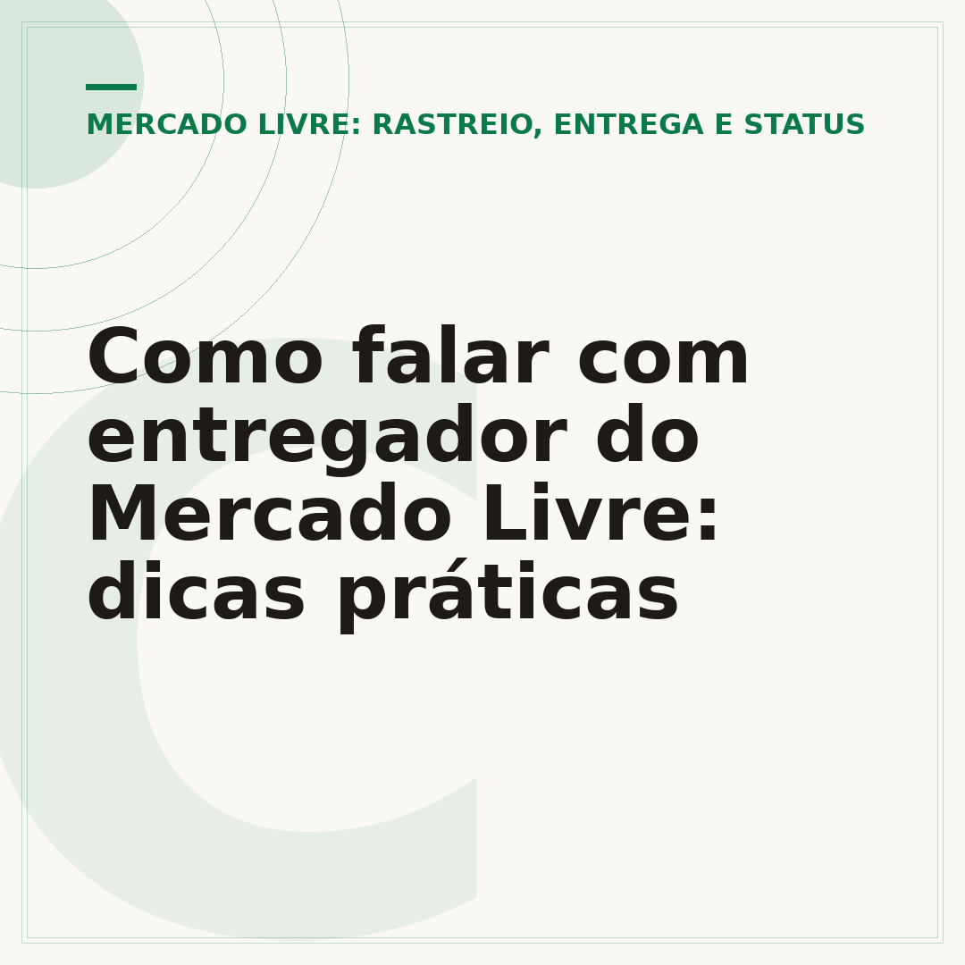 Como falar com entregador do Mercado Livre: dicas práticas