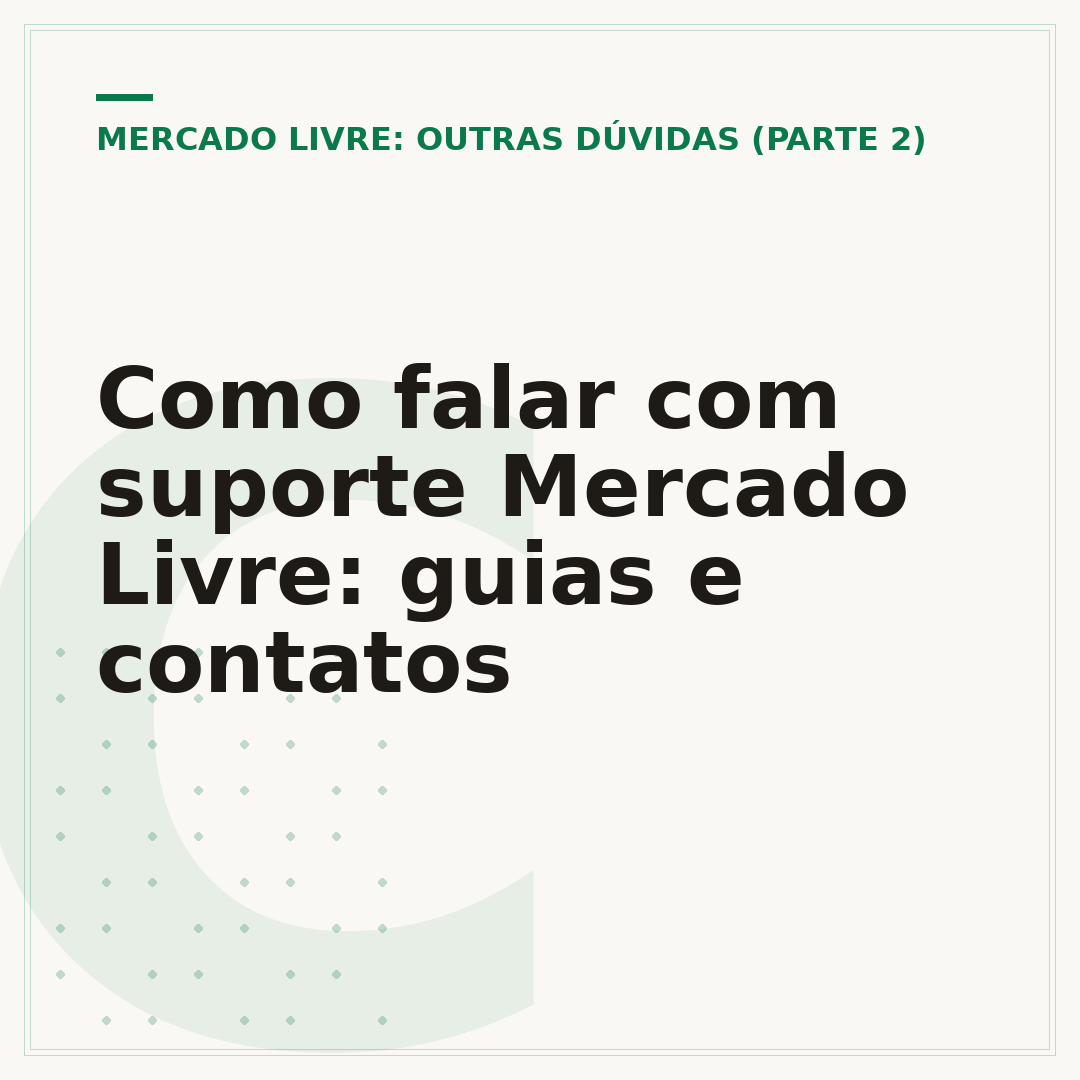 Como falar com suporte Mercado Livre: guias e contatos