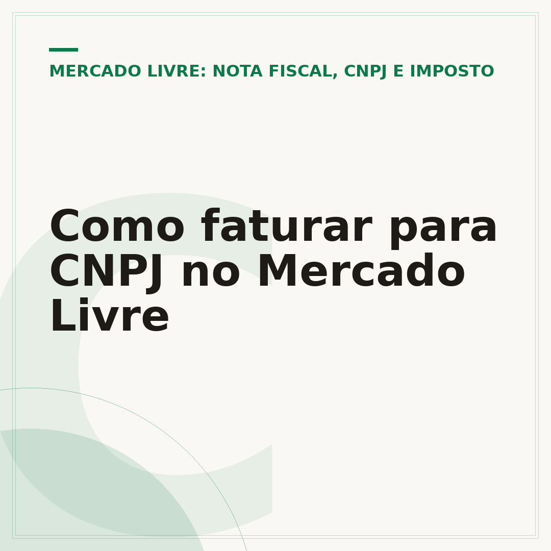 Como faturar para CNPJ no Mercado Livre