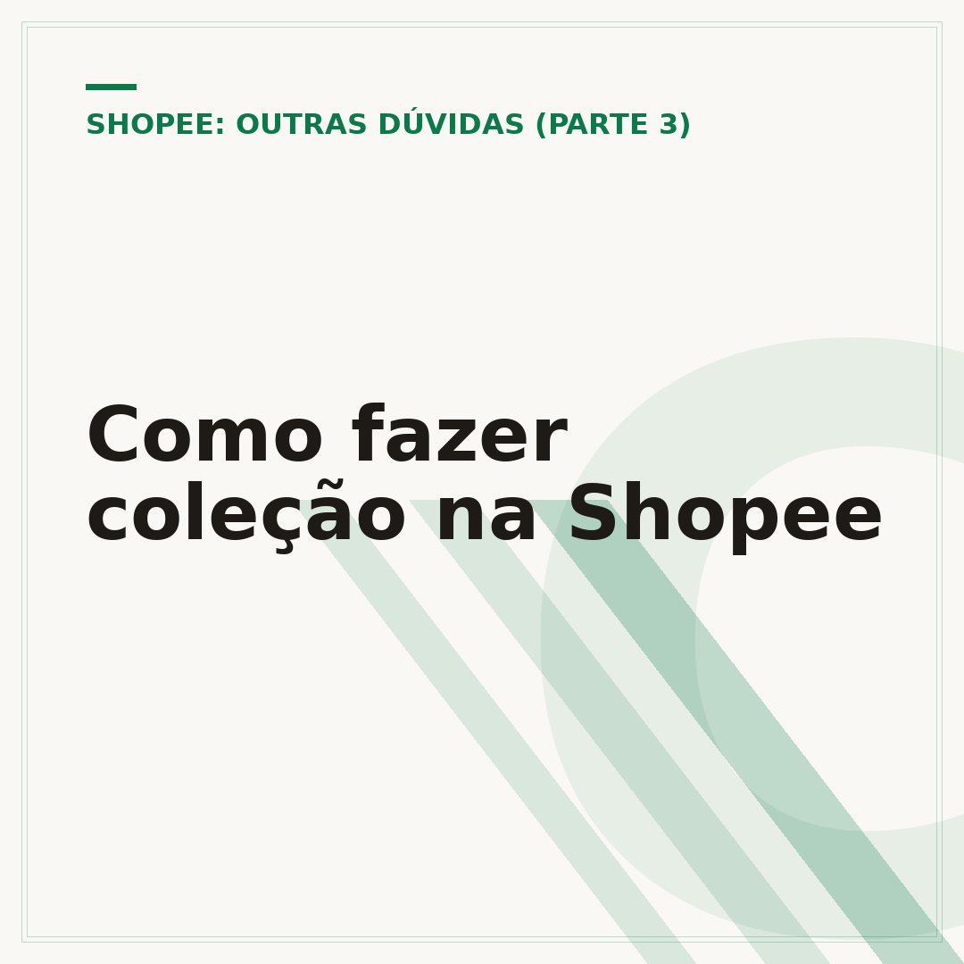 Como fazer coleção na Shopee