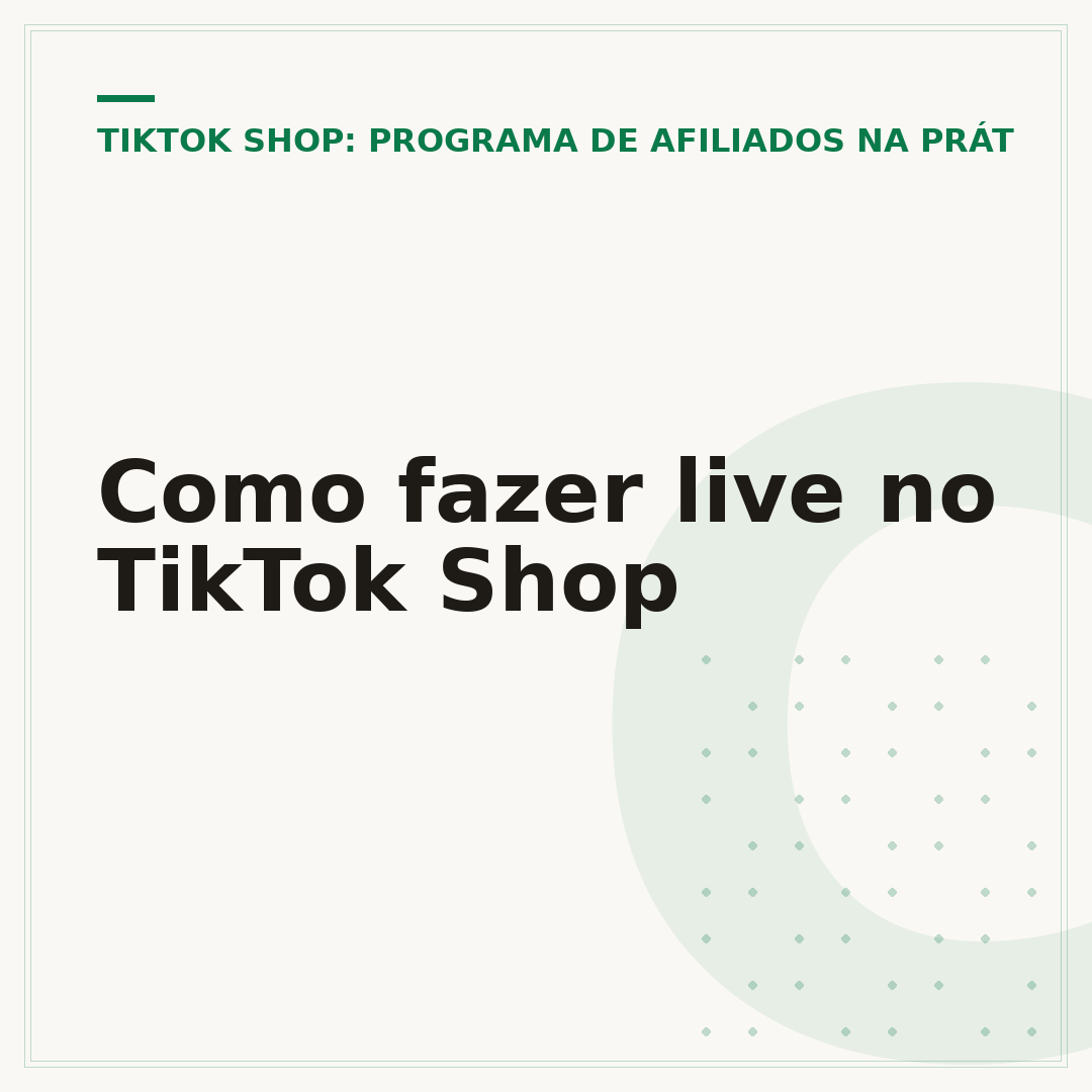 Como fazer live no TikTok Shop