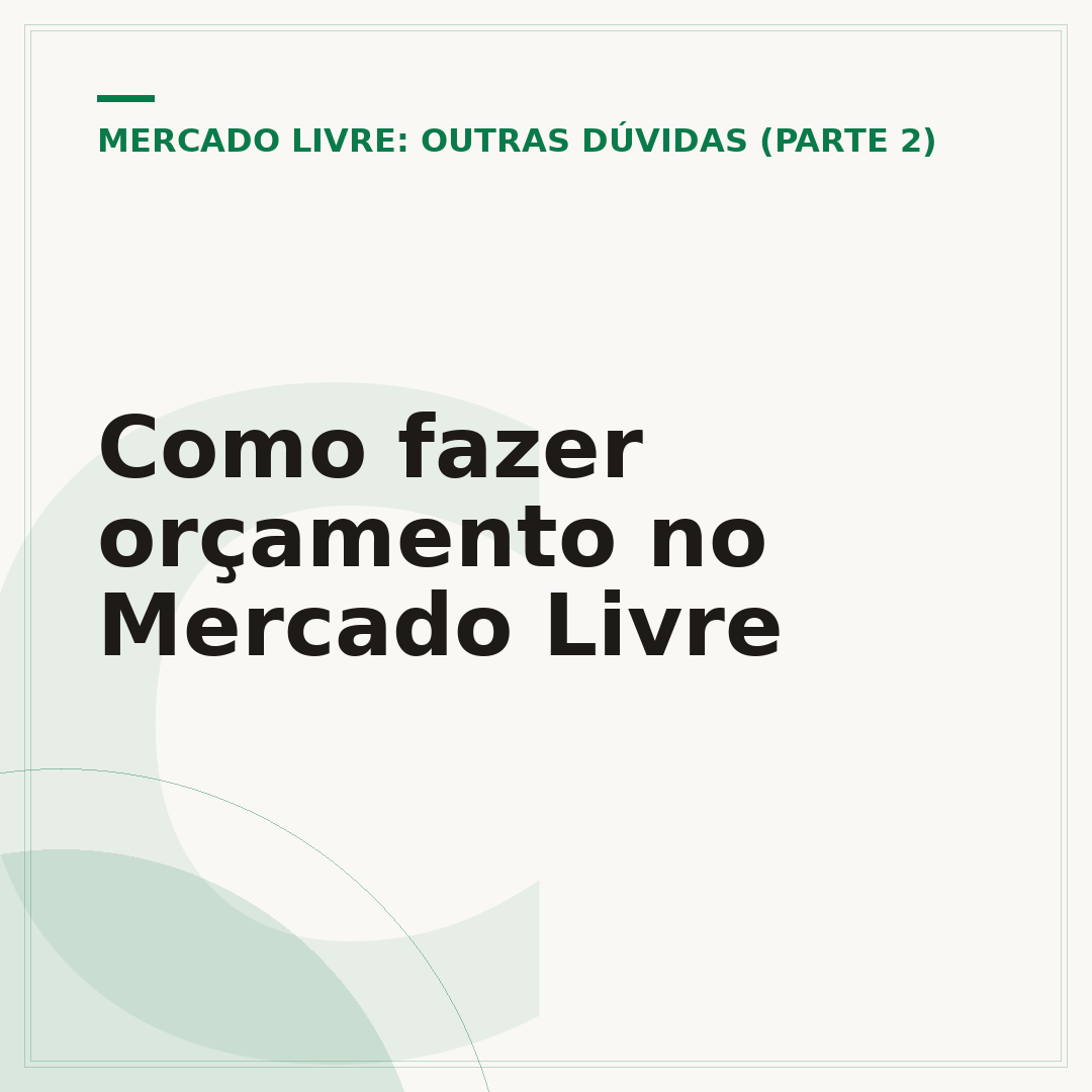 Como fazer orçamento no Mercado Livre