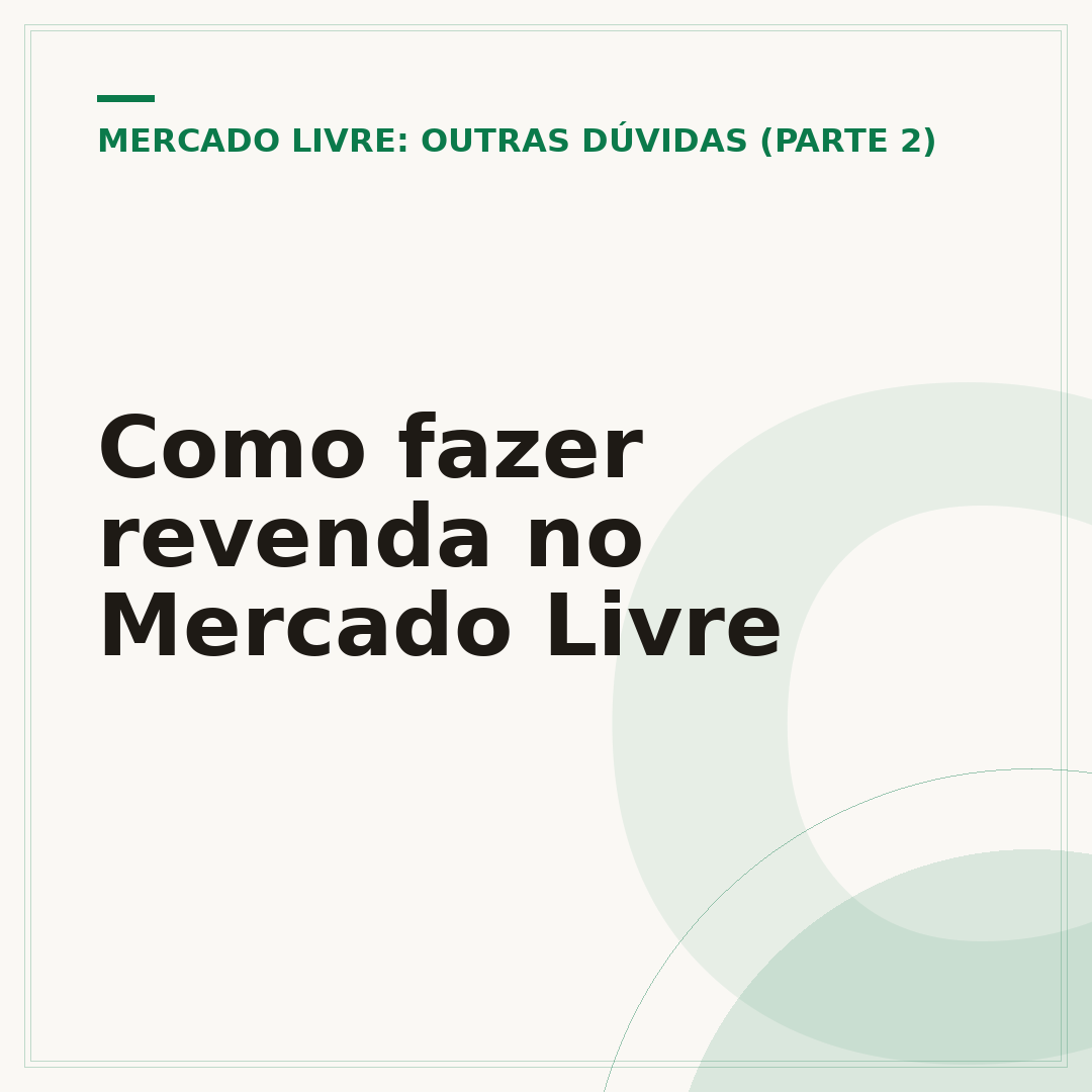 Como fazer revenda no Mercado Livre