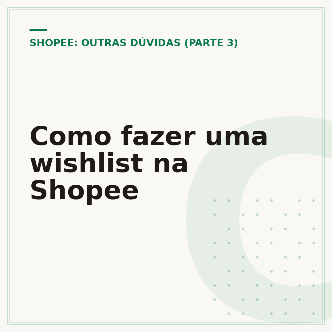Como fazer uma wishlist na Shopee