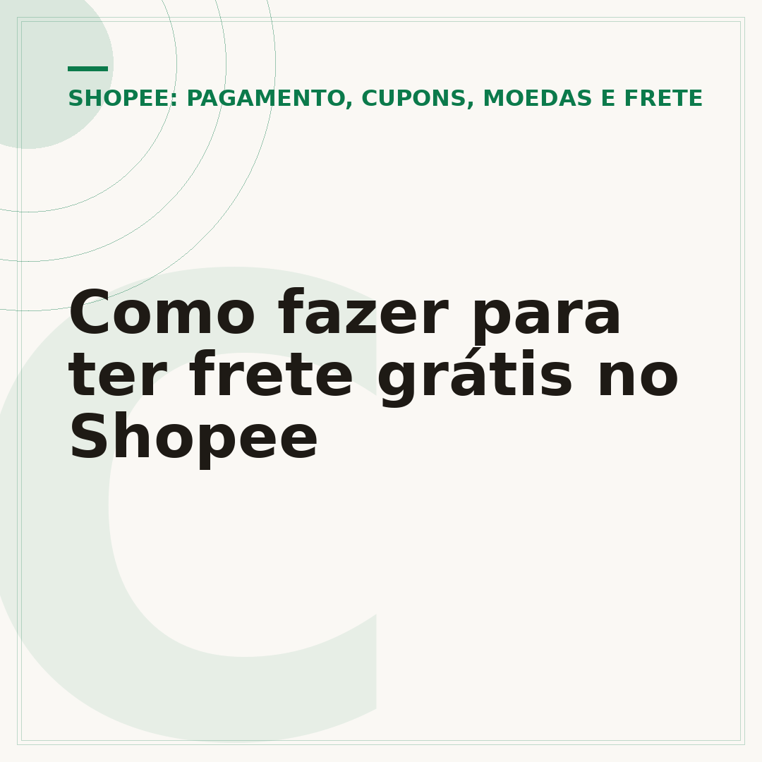 Como fazer para ter frete grátis no Shopee