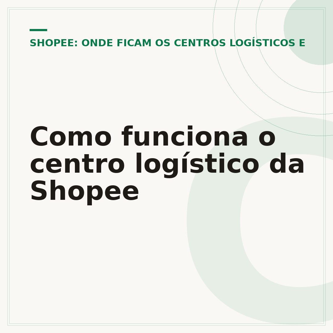 Como funciona o centro logístico da Shopee