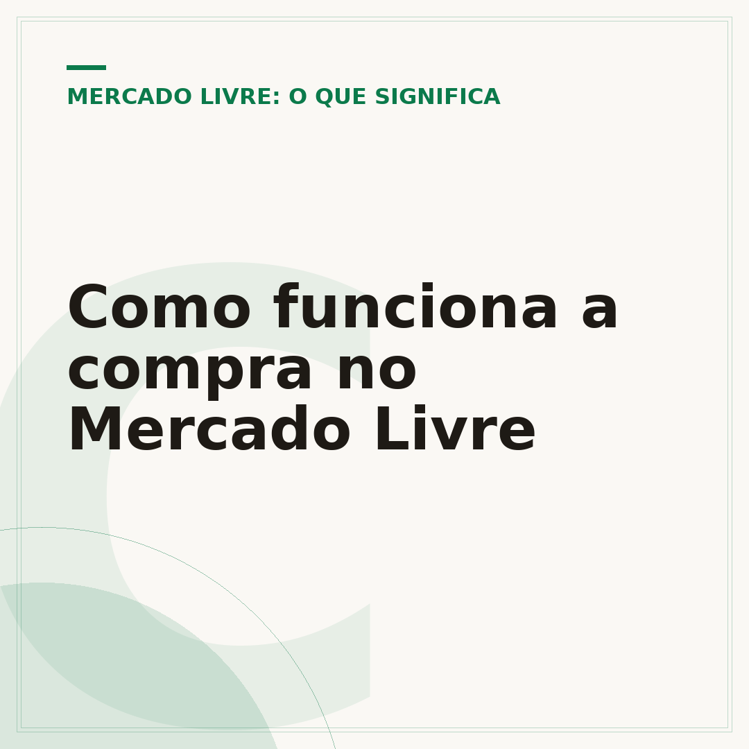 Como funciona a compra no Mercado Livre