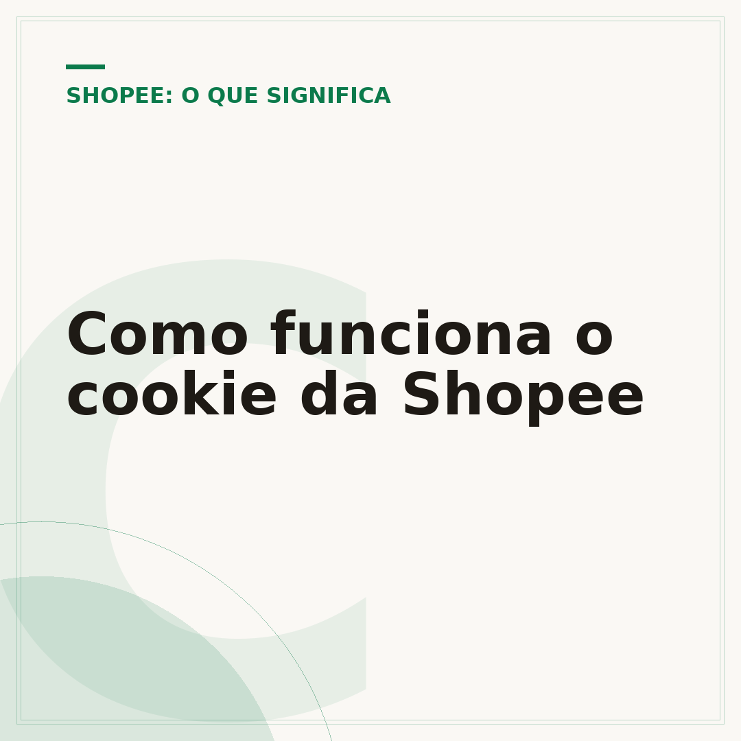 Como funciona o cookie da Shopee