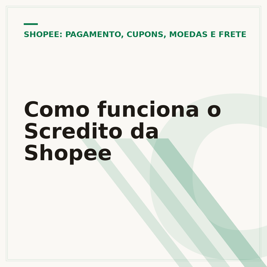 Como funciona o Scredito da Shopee