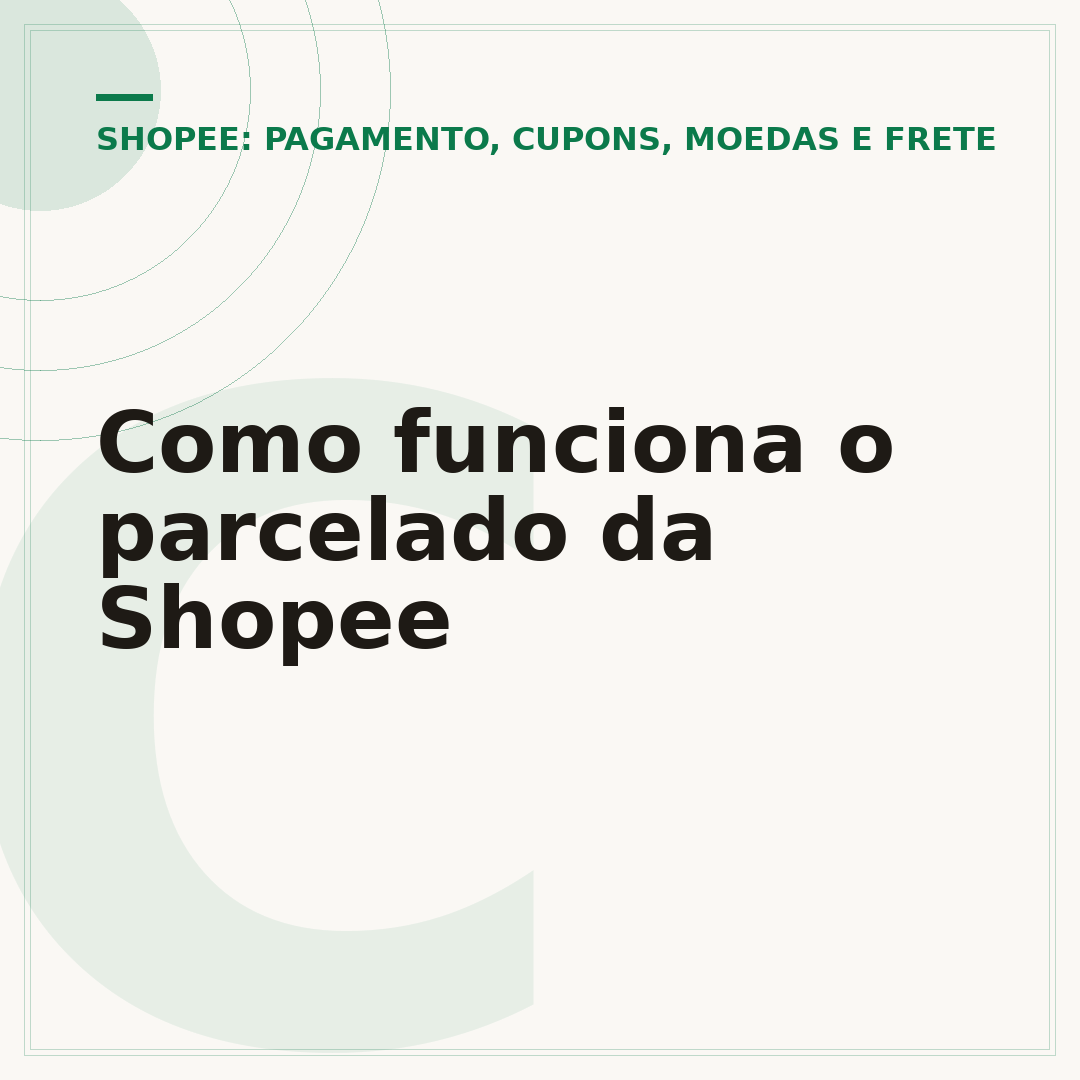 Como funciona o parcelado da Shopee