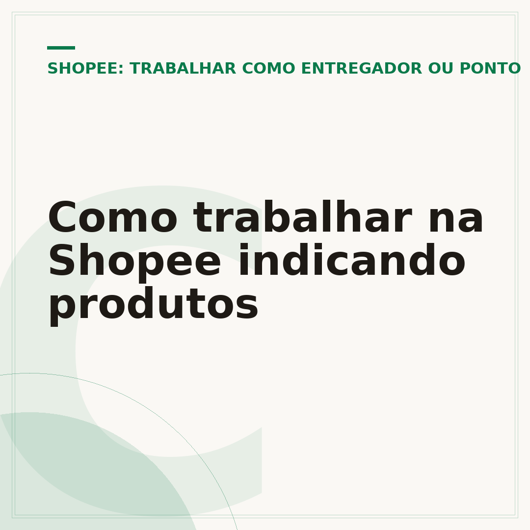 Como trabalhar na Shopee indicando produtos