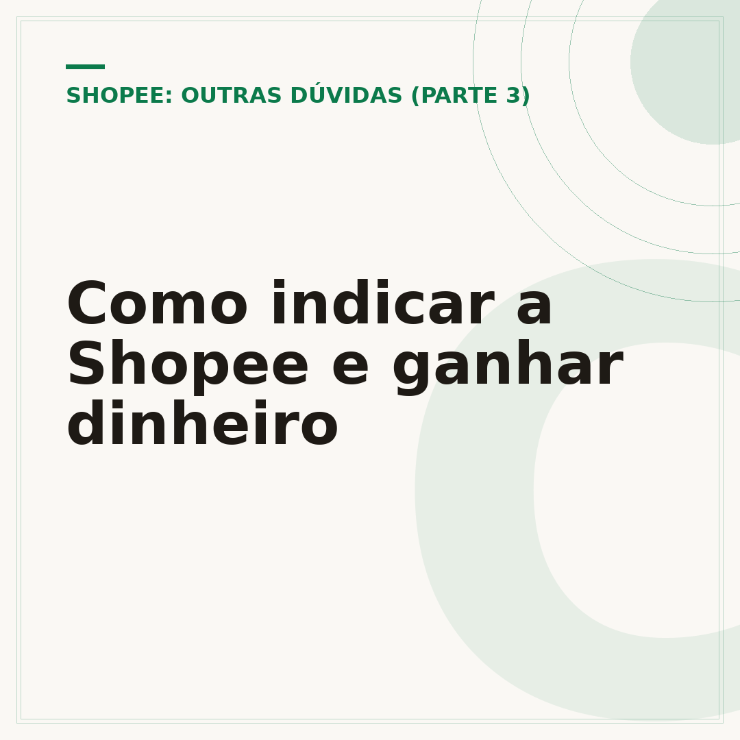 Como indicar a Shopee e ganhar dinheiro