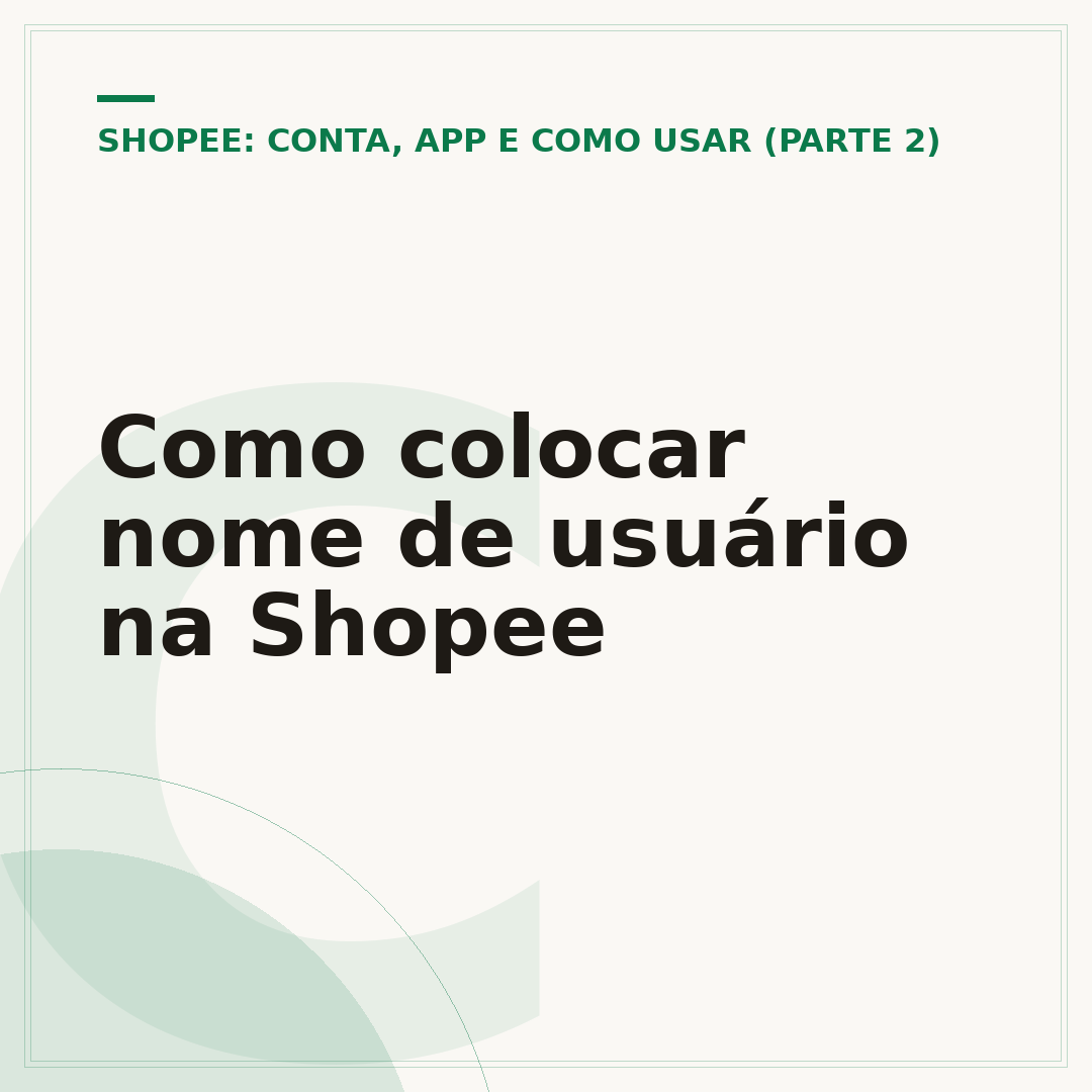 Como colocar nome de usuário na Shopee
