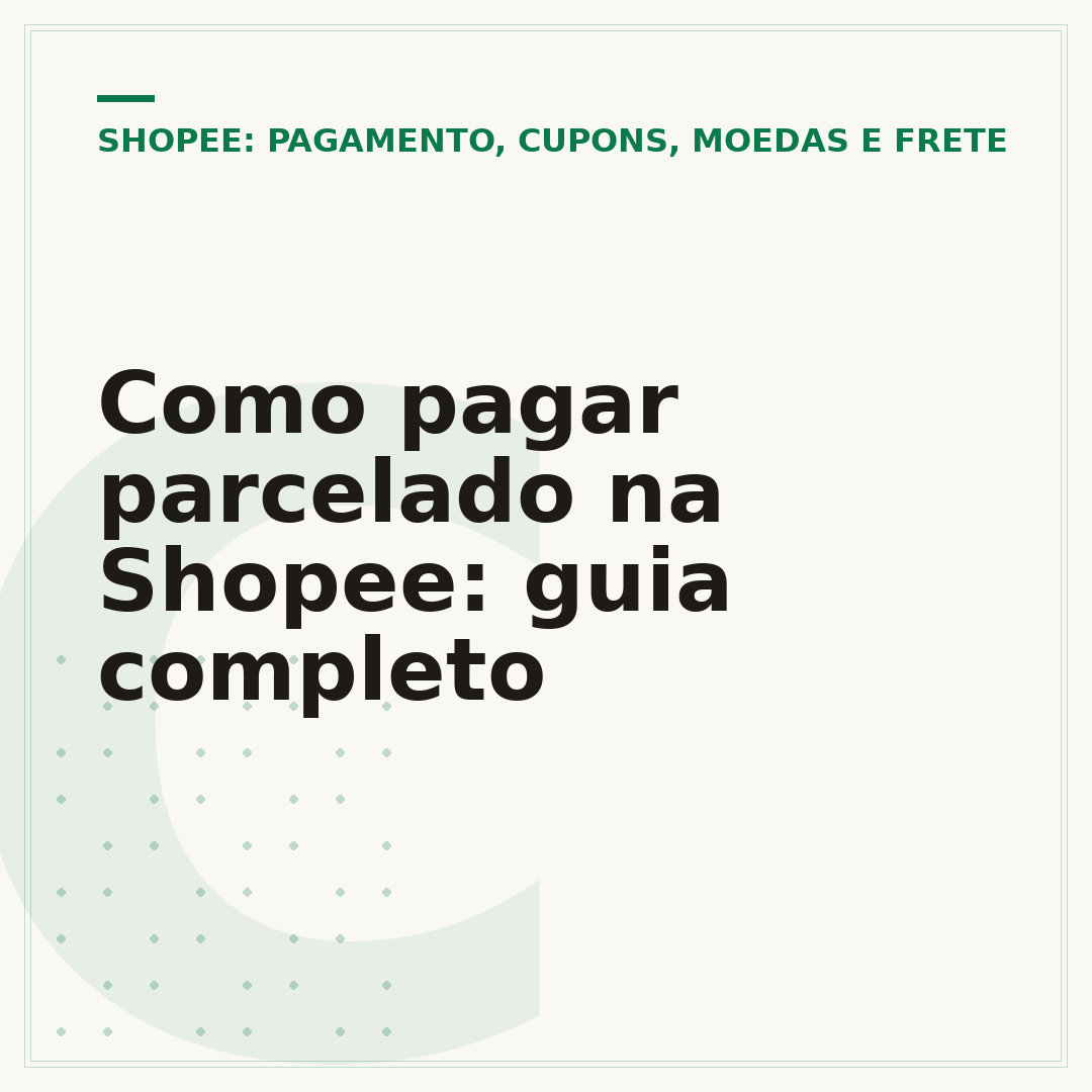 Como pagar parcelado na Shopee: guia completo