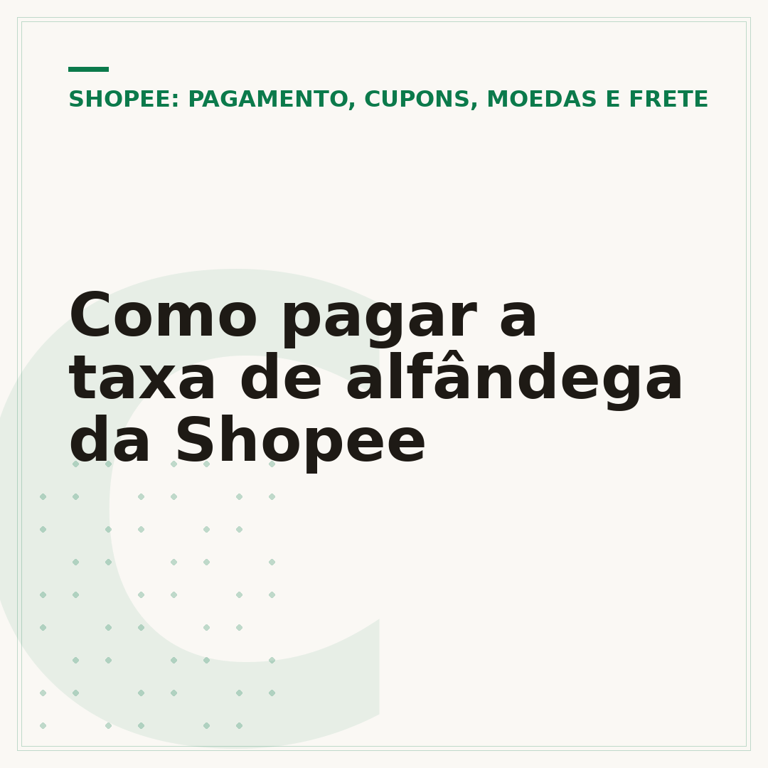 Como pagar a taxa de alfândega da Shopee