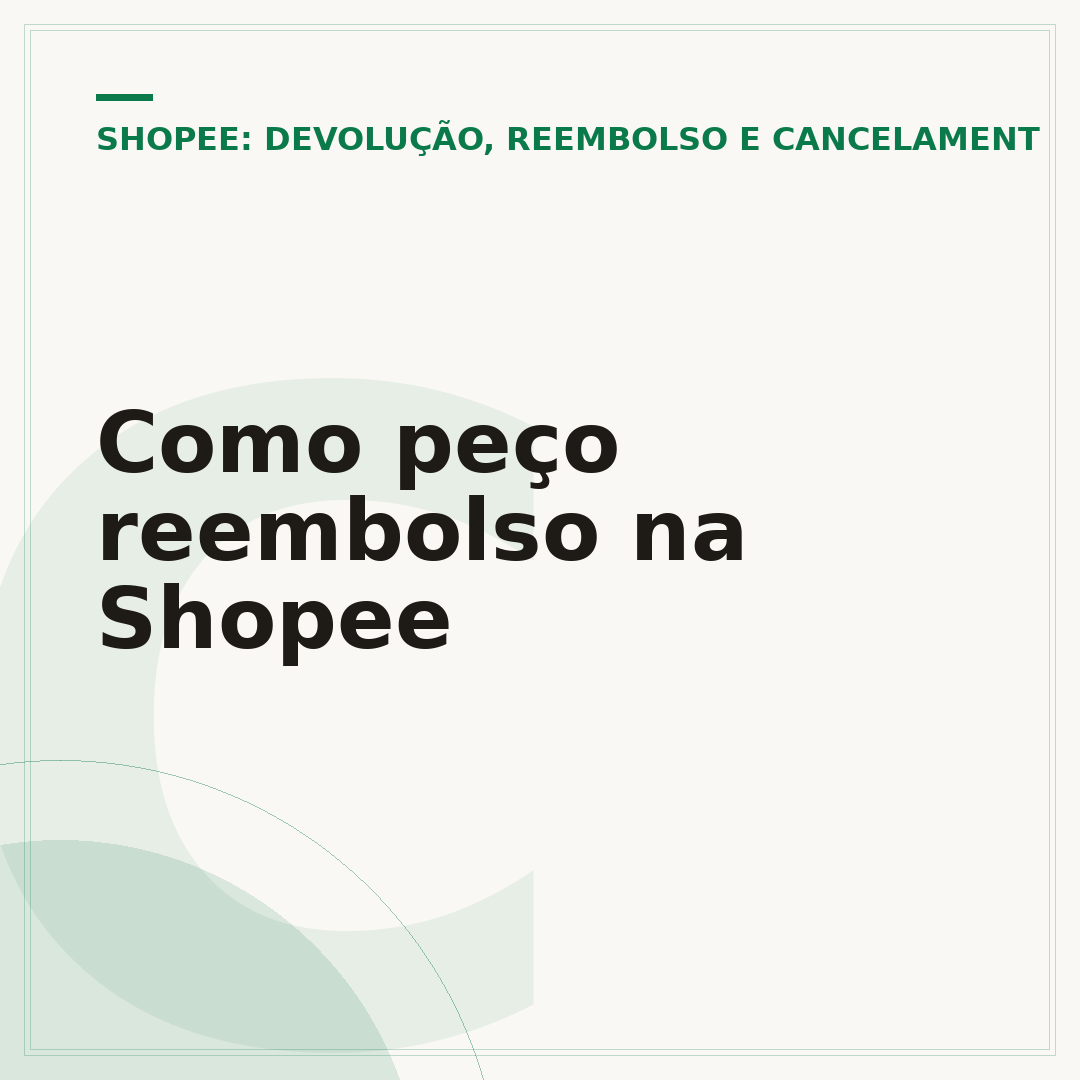 Como peço reembolso na Shopee