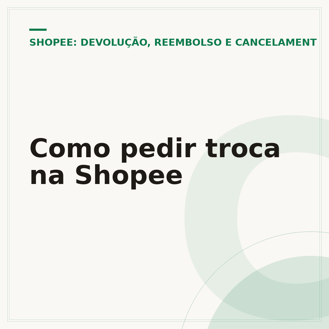 Como pedir troca na Shopee