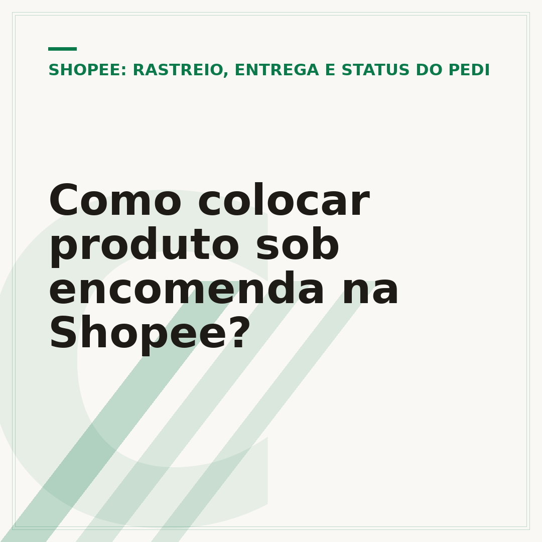 Como colocar produto sob encomenda na Shopee?
