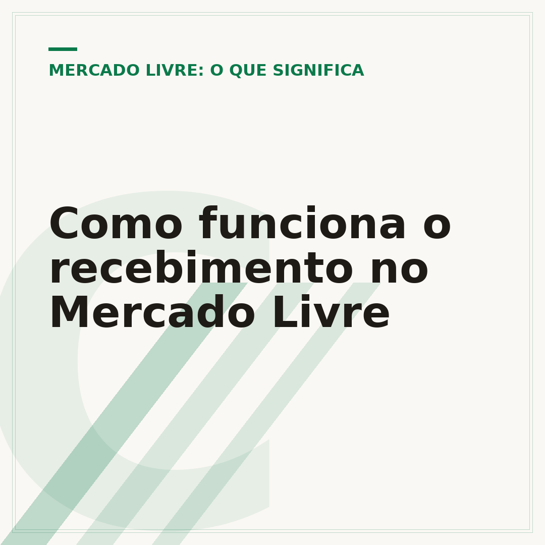 Como funciona o recebimento no Mercado Livre