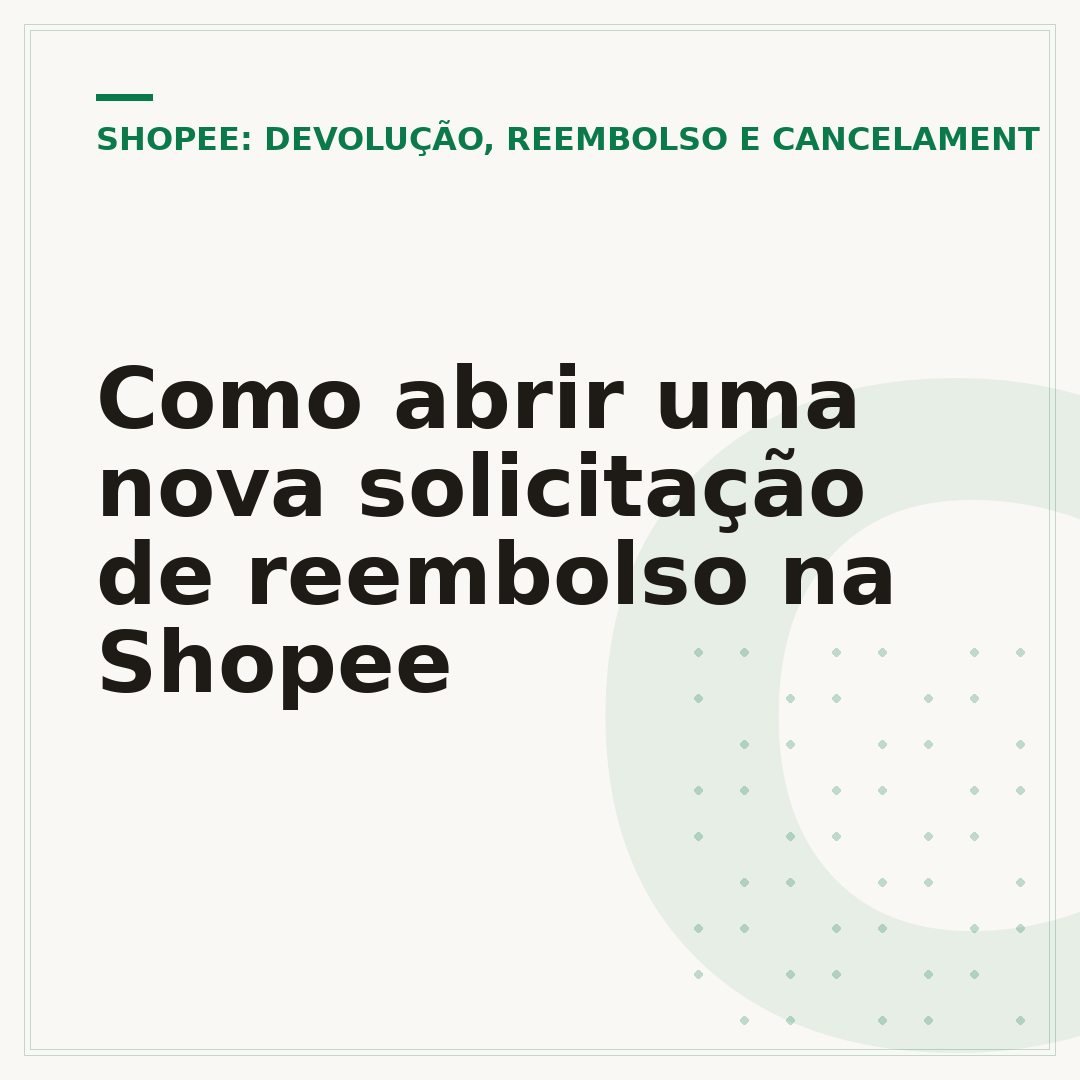 Como abrir uma nova solicitação de reembolso na Shopee