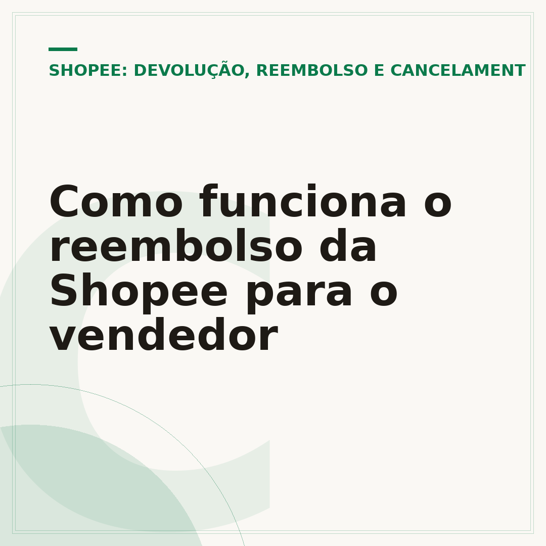 Como funciona o reembolso da Shopee para o vendedor