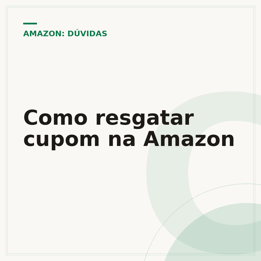 Como resgatar cupom na Amazon