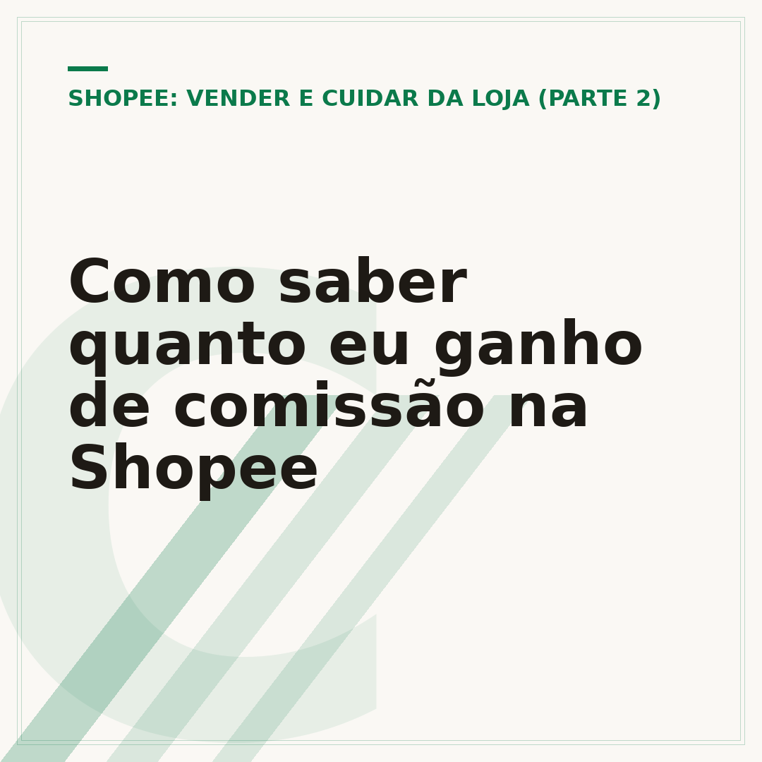Como saber quanto eu ganho de comissão na Shopee