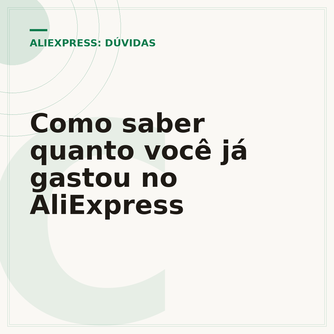 Como saber quanto você já gastou no AliExpress