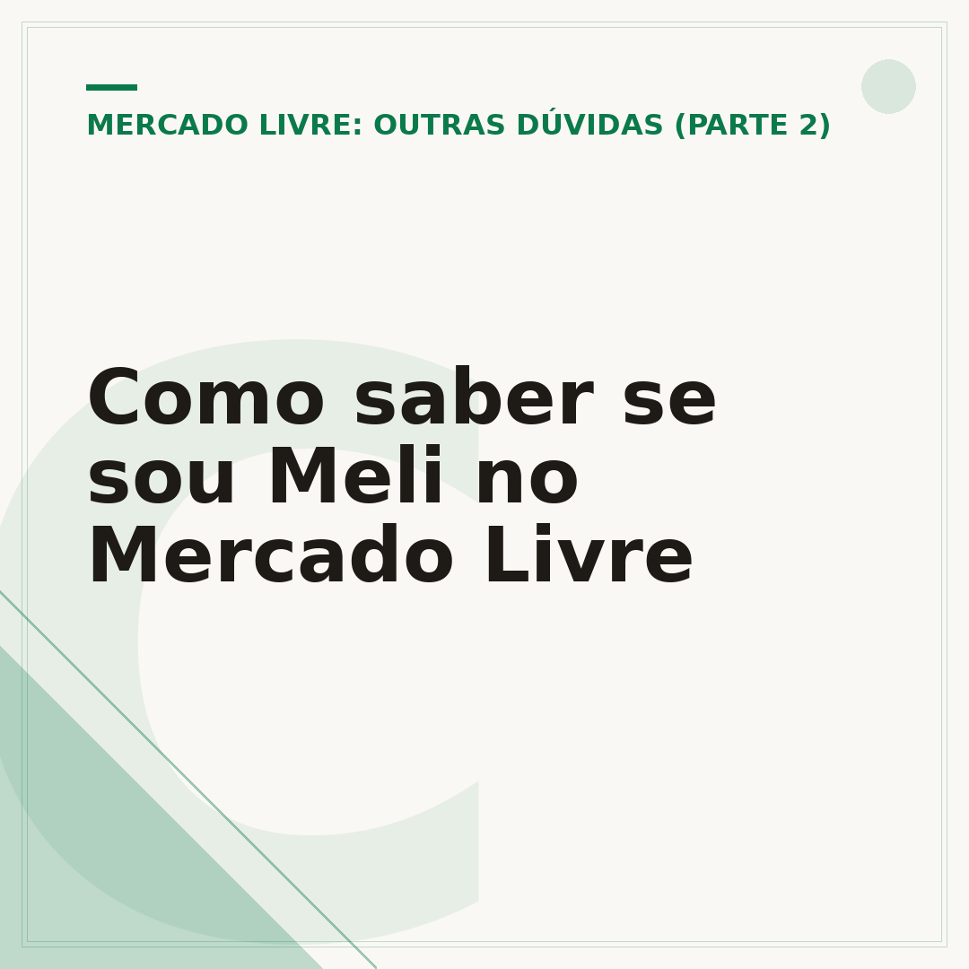 Como saber se sou Meli no Mercado Livre