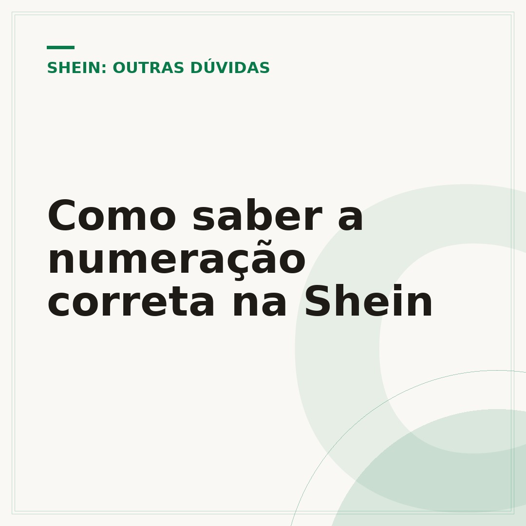 Como saber a numeração correta na Shein