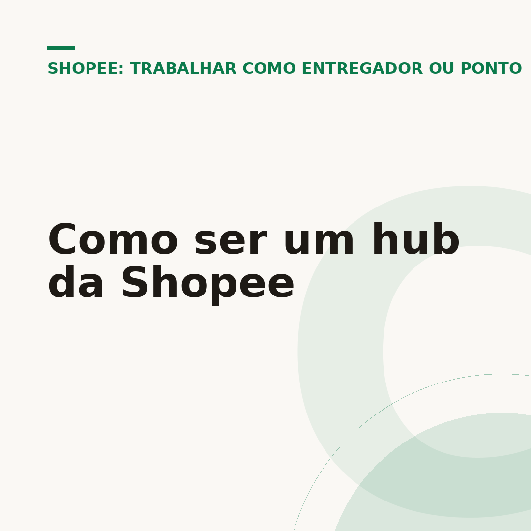 Como ser um hub da Shopee
