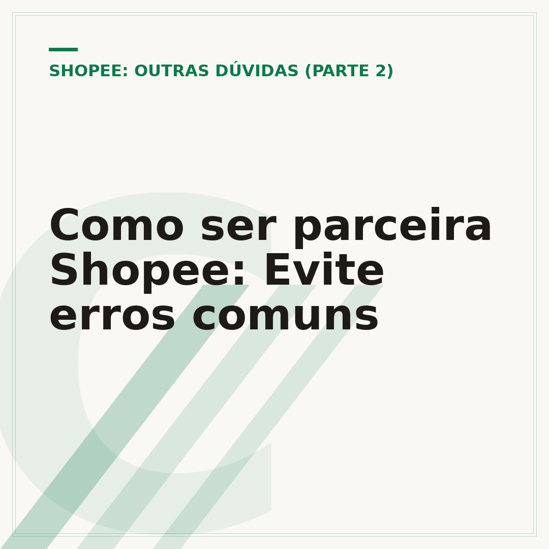 Como ser parceira Shopee: Evite erros comuns