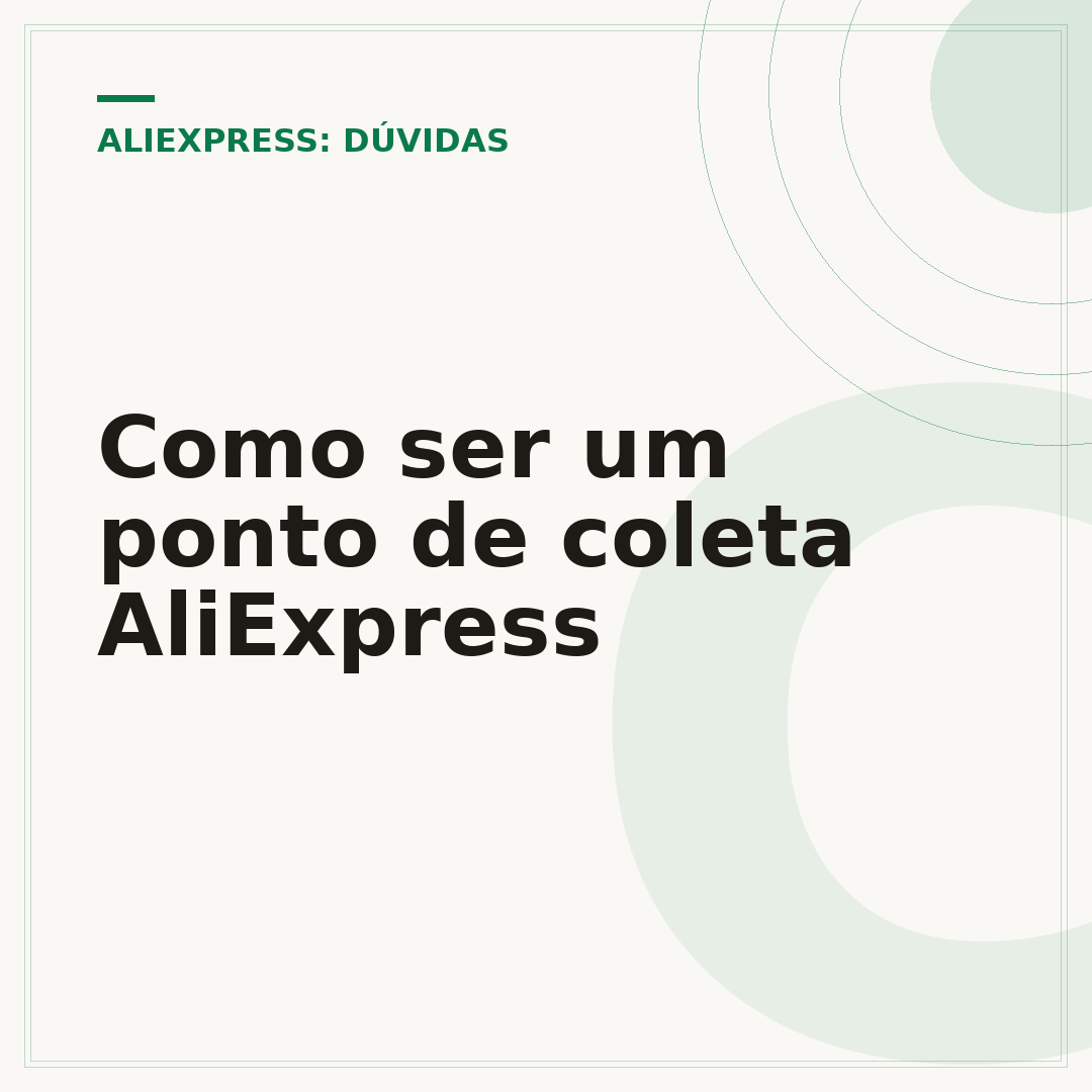 Como ser um ponto de coleta AliExpress