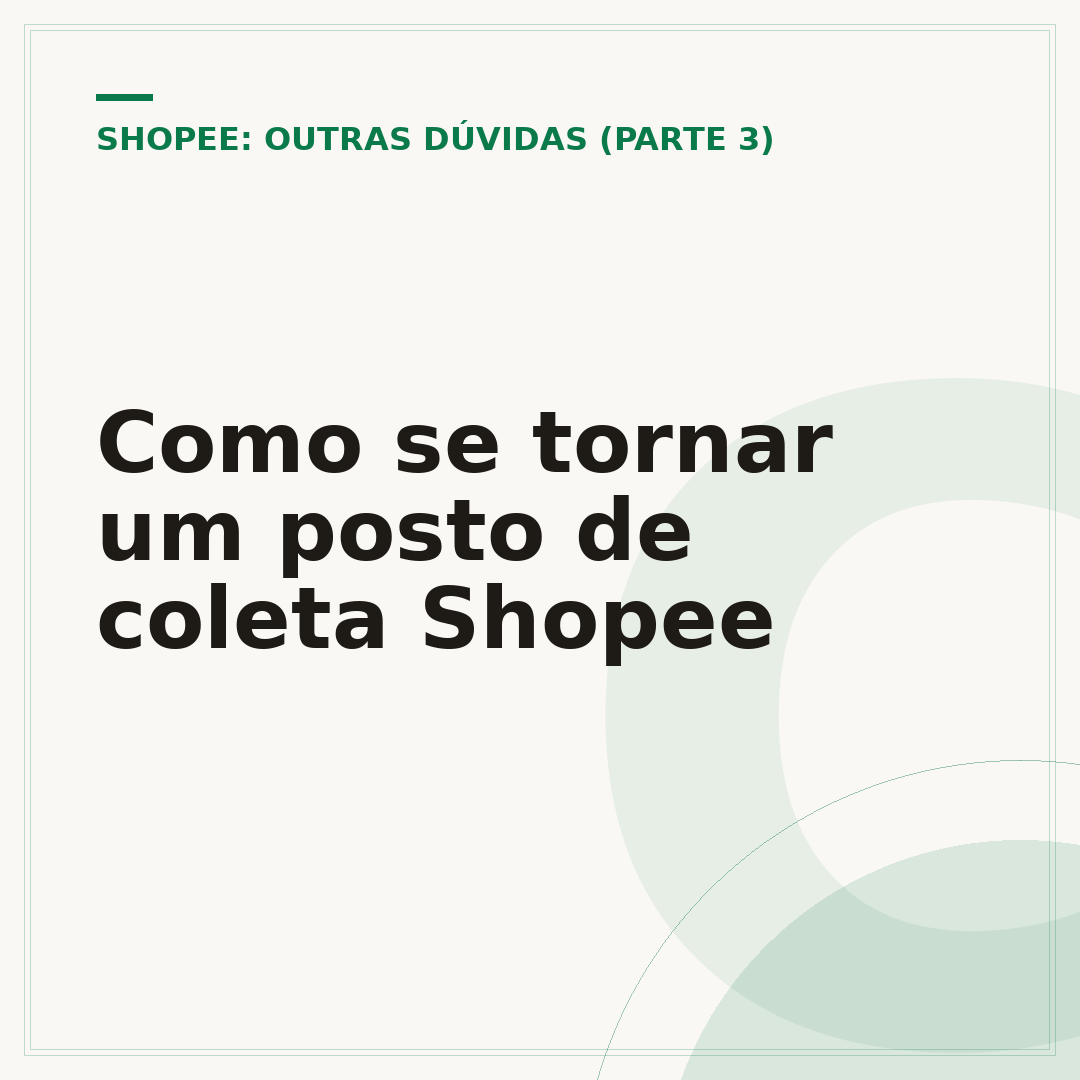Como se tornar um posto de coleta Shopee