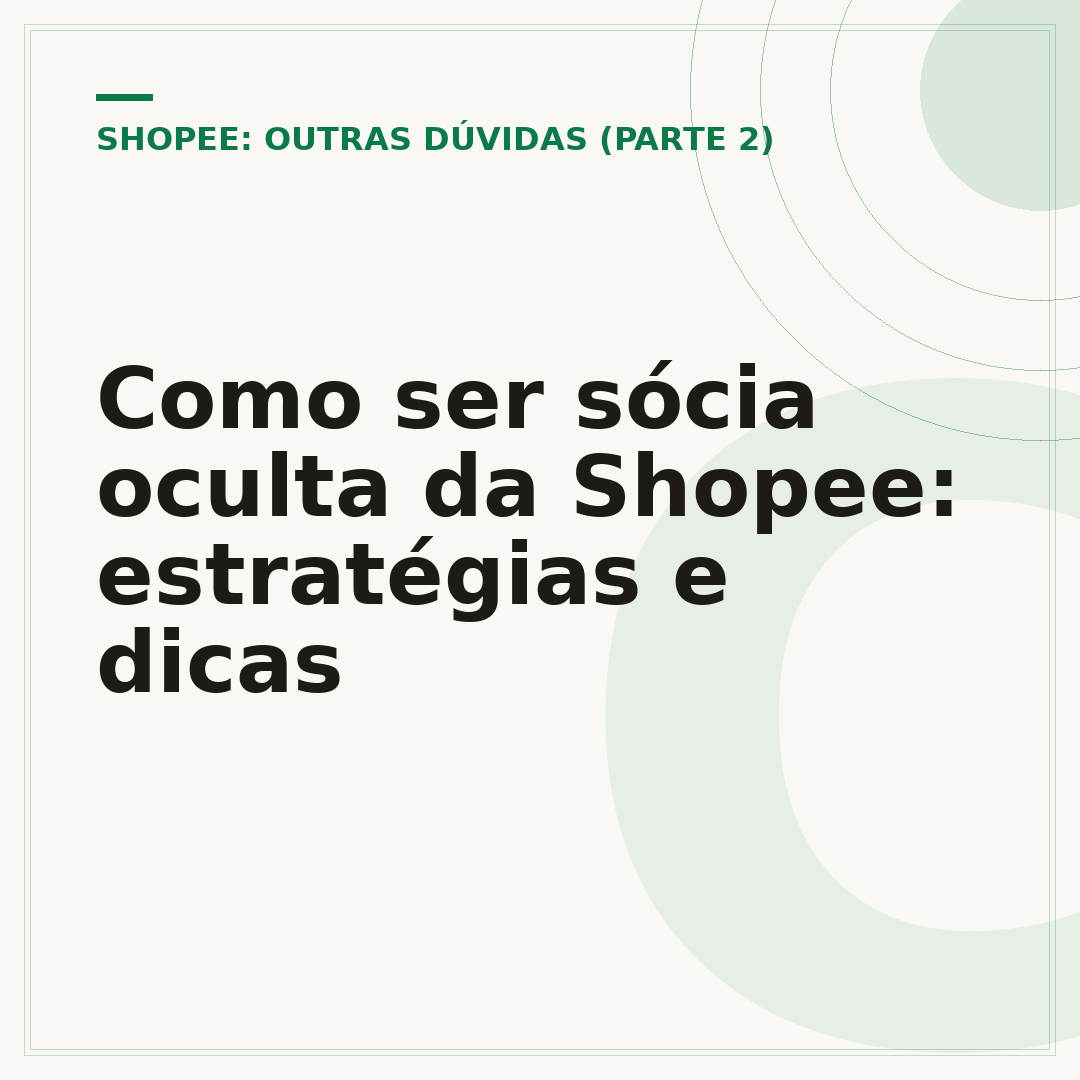 Como ser sócia oculta da Shopee: estratégias e dicas