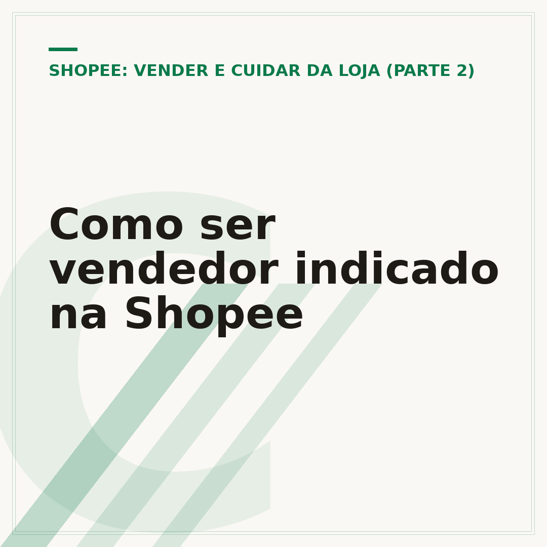Como ser vendedor indicado na Shopee